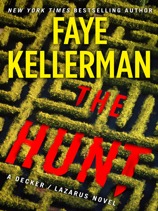 Title details for The Hunt by Faye Kellerman - Wait list